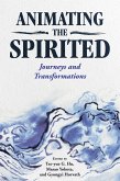 Animating the Spirited (eBook, ePUB)