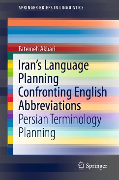 Iran’s Language Planning Confronting English Abbreviations (eBook, PDF) - Akbari, Fatemeh