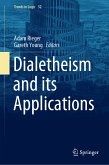 Dialetheism and its Applications (eBook, PDF)
