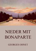 Nieder mit Bonaparte (eBook, ePUB) Nieder mit Bonaparte (eBook, ePUB)