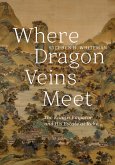 Where Dragon Veins Meet (eBook, ePUB)