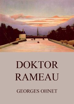 Doktor Rameau (eBook, ePUB) - Ohnet, Georges