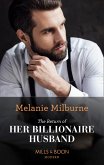 The Return Of Her Billionaire Husband (Mills & Boon Modern) (eBook, ePUB)