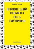 Reformulación filosófica de la universidad (eBook, ePUB)