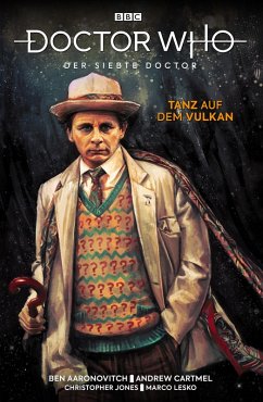Doctor Who - Der Siebte Doctor: Tanz auf dem Vulkan (eBook, PDF) - Aaronovitch, Ben; Cartmel, Andrew
