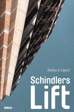 Schindlers Lift - Cvijetic, Darko