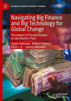Navigating Big Finance and Big Technology for Global Change - Peterson, Gayle;Yawson, Robert;Joan, E.