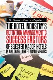 The Hotel Industry's Retention Management's Success Factors of Selected Major Hotels in Abu Dhabi, United Arab Emirates