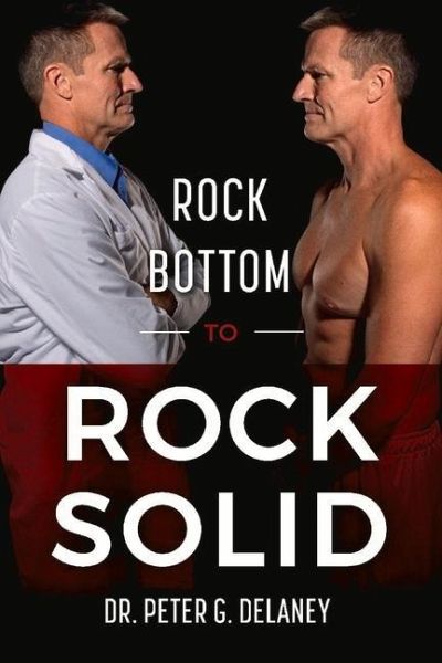 Rock Bottom to Rock Solid Rock Bottom to Rock Solid