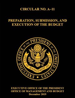 OMB CIRCULAR NO. A-11 PREPARATION, SUBMISSION, AND EXECUTION OF THE BUDGET - Omb