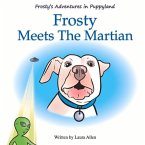 Frosty's Adventures in Puppyland: Volume 1