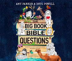The Big Book of Bible Questions - Parker, Amy; Powell, Doug