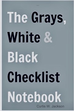 The Grays, White and Black Checklist Notebook Flex-Bound Edition - Jackson, Curtis W.