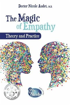 The Magic of Empathy: Theory and Practice - Audet, Nicole