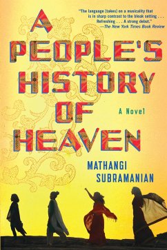 A People's History of Heaven - Subramanian, Mathangi