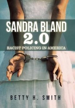 Sandra Bland 2.0 - Smith, Betty H.