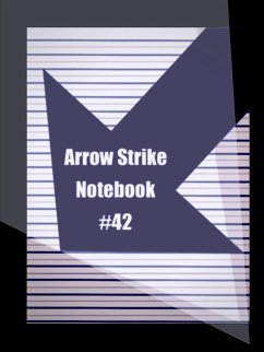 Arrow Strike Notebook - Anonymous