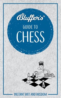 Bluffer's Guide to Chess - Starling, Boris