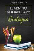 Learning Vocabulary Through Dialogue
