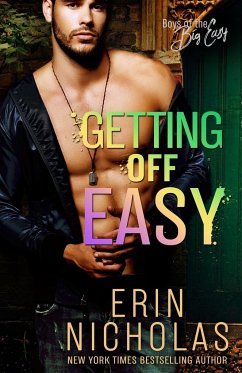 Getting Off Easy (Boys of the Big Easy) - Nicholas, Erin