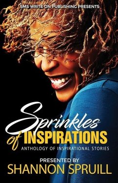 Sprinkles of Inspirations - Spruill, Shannon