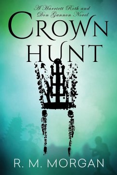 Crown Hunt - Morgan, R. M.