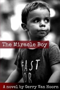 The Miracle Boy - Hoorn, Gerry van