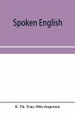 Spoken English; everyday talk with phonetic transcription