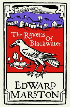 The Ravens of Blackwater - Marston, Edward