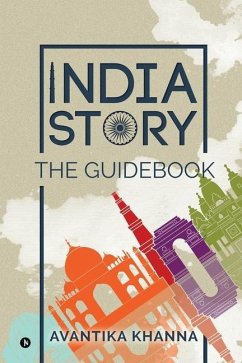 India Story: The Guidebook - Avantika Khanna