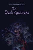 The Dark Goddess