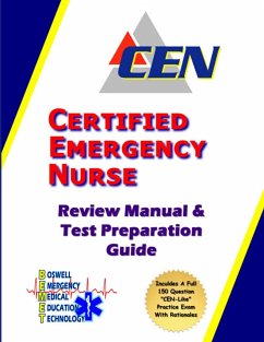 Certified Emergency Nurse Review Manual & Test Preparation Guide - Boswell, Mark