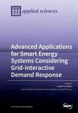 Advanced Applications for Smart Energy Systems Considering Grid-Interactive Demand Response