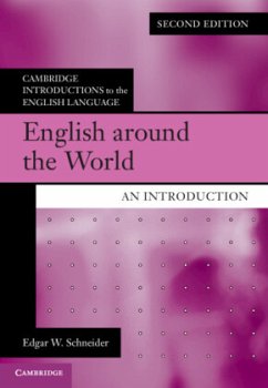 English Around the World: An Introduction - Schneider, Edgar W.