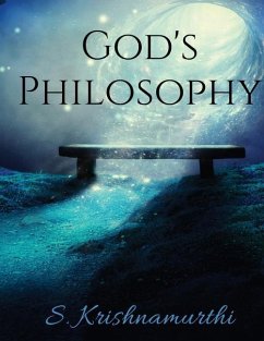 God's Philosophy - S. Krishnamurthi