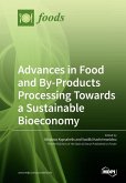 Advances in Food and By-Products Processing Towards a Sustainable Bioeconomy