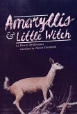 Amaryllis & Little Witch