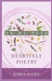 On My Path: A Book of Heartfelt Poetry