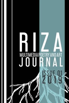 RIZA Multimedia Poetry and Art Journal: Issue 01, 2019