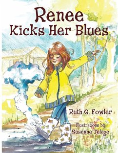 Renee Kicks Her Blues - Fowler, Ruth G.