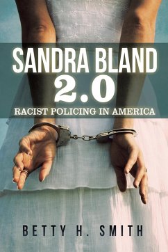 Sandra Bland 2.0 - Smith, Betty H.