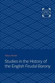 Studies in the History of the English Feudal Barony