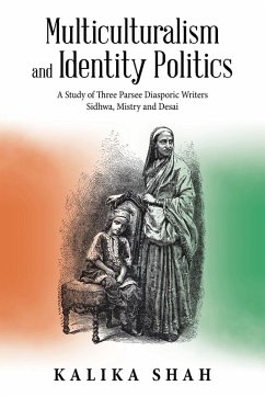 Multiculturalism and Identity Politics - Shah, Kalika