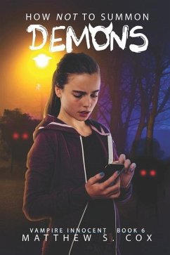 How Not to Summon Demons - Cox, Matthew S