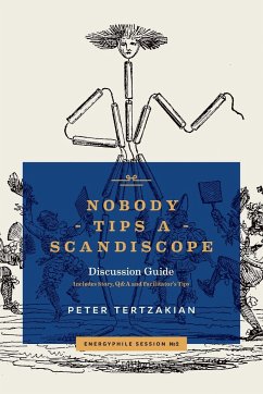 Nobody Tips A Scandiscope - Tertzakian, Peter