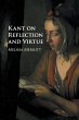 Kant on Reflection and Virtue - Bild 1