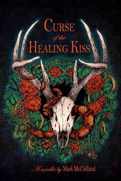 Curse of the Healing Kiss - McClelland, Mark