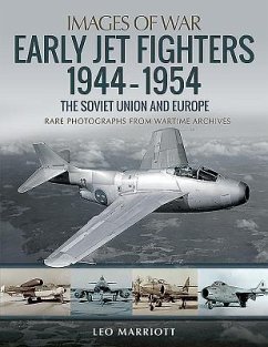 Early Jet Fighters 1944-1954 - Marriott, Leo