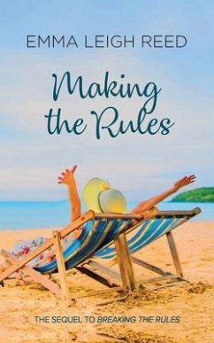 Making The Rules - Reed, Emma Leigh