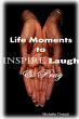 Life Moments to Inspire, Laugh & Pray - Bild 1